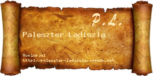 Paleszter Ladiszla névjegykártya